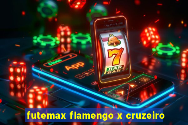 futemax flamengo x cruzeiro